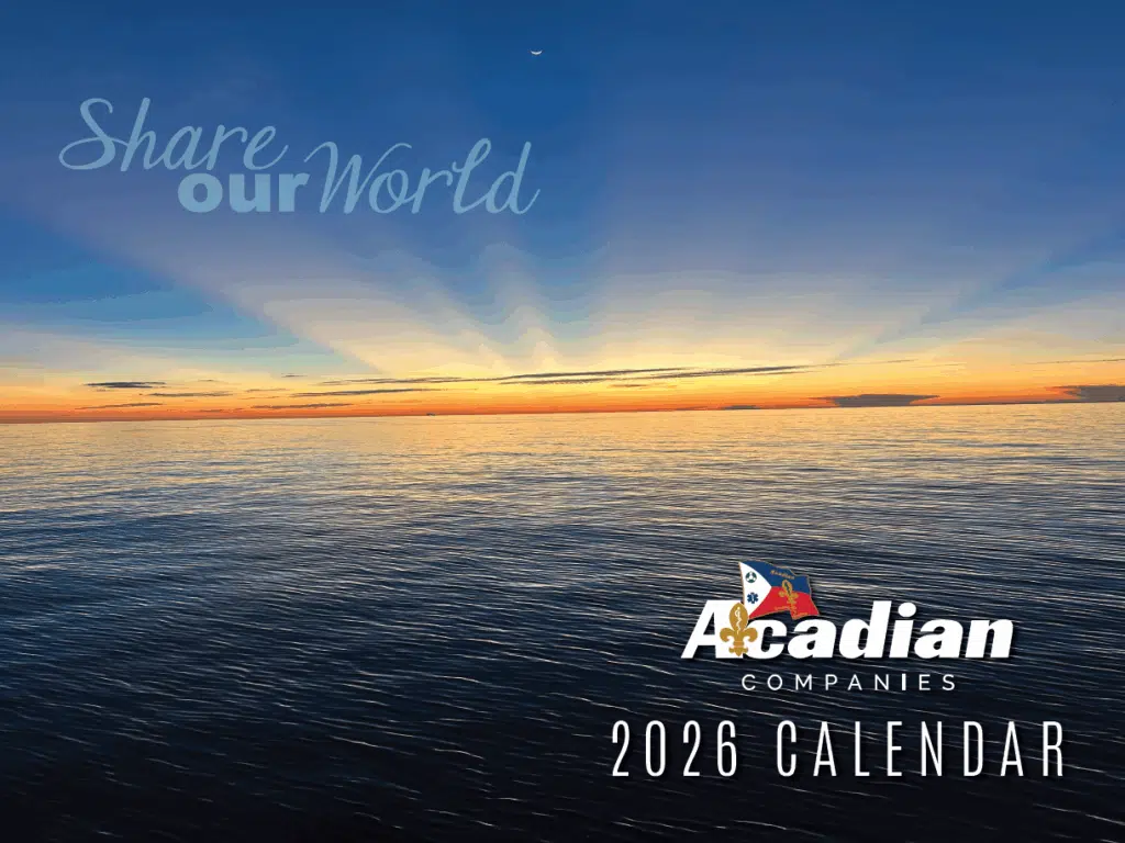 Share Our World Calendar | Acadian Companies, image size:1024x768