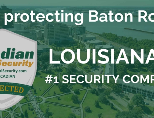 Acadian Total Security Expands Operations to ￼Baton Rouge, Louisiana
